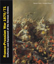 FRANCO-PRUSSIAN WAR 1870 -1871. VOL.1 & 2